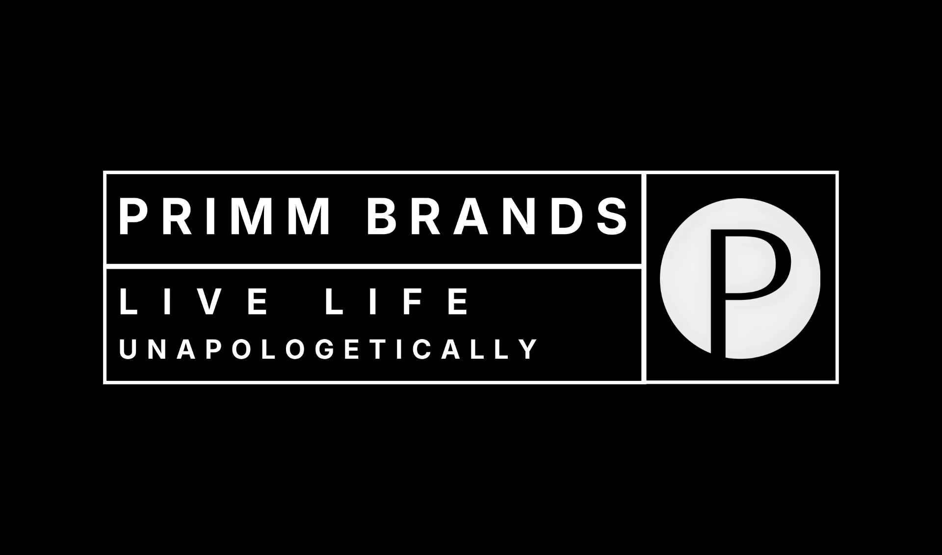 Primm Brands — Live Life Unapologetically